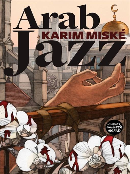 Title details for Arab Jazz by Karim Miské - Available